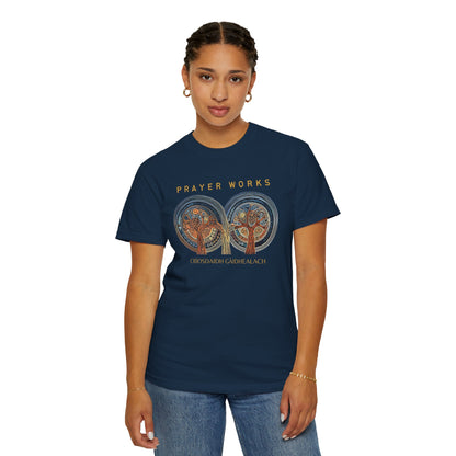 "Prayer Works - Criosdaidh Gàidhealach", Unisex T-shirt
