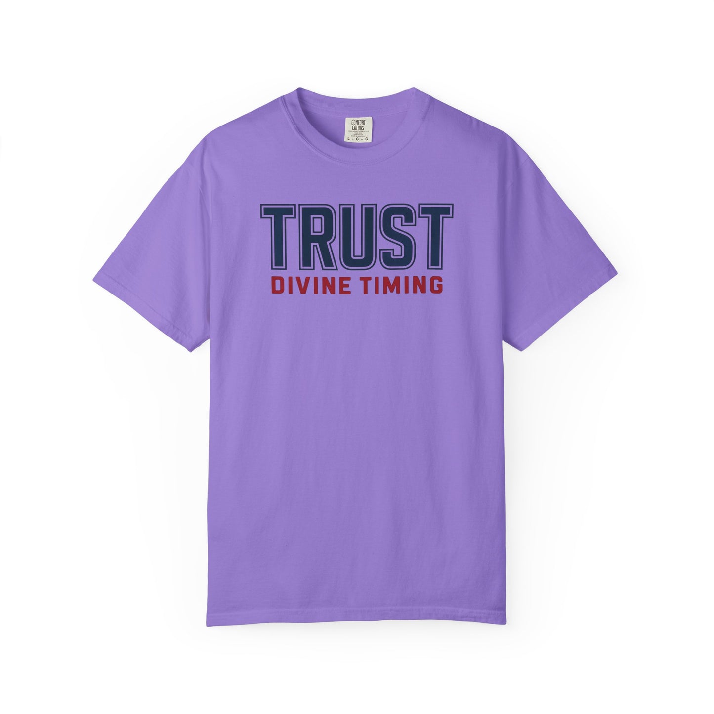 "Trust Divine Timing" #02, Unisex T-shirt
