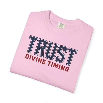 "Trust Divine Timing" #02, Unisex T-shirt