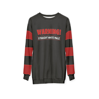 "Warning! Straight White Male", Unisex Sweatshirt (Void Black)