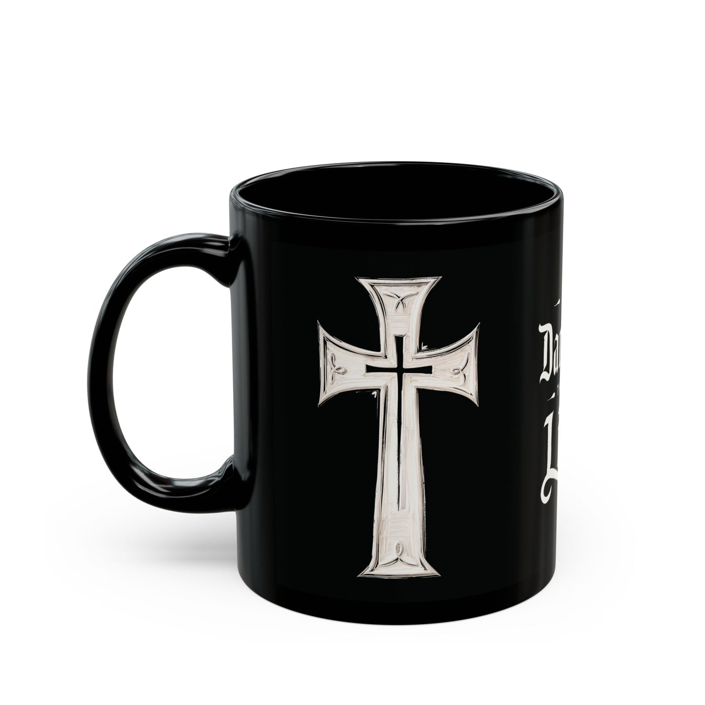"First Darkness Then Comes Light", Black Mug (11oz & 15oz)