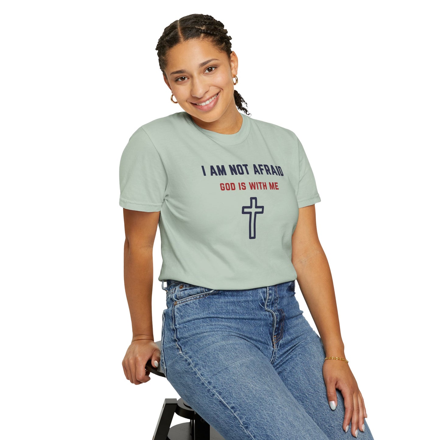 "I am not Afraid", Unisex T-shirt (Light Colors)
