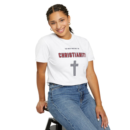"The West was built on Christianity", Unisex T-shirt