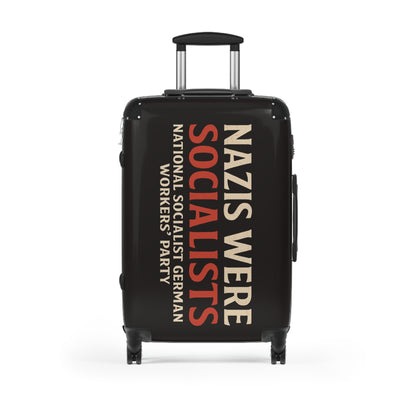 "Nazis were Socialists", Suitcase (Soot Black)