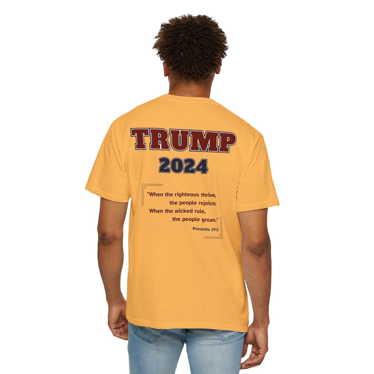 "Trump 2024 - Proverbs 29:2", Unisex T-shirt - Historical Collectible