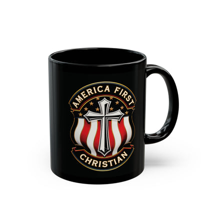 "America First Christian" #04, Black Mug (11oz & 15oz)