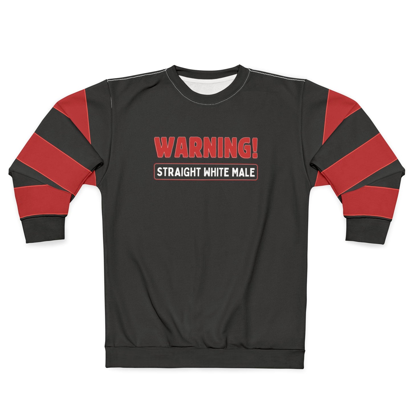 "Warning! Straight White Male", Unisex Sweatshirt (Void Black)
