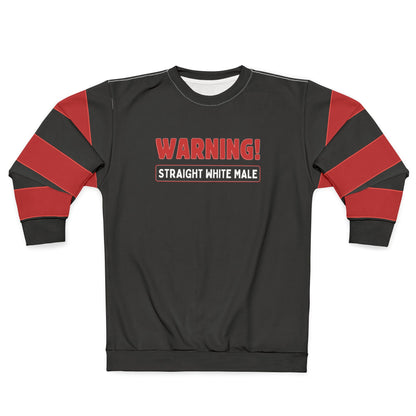 "Warning! Straight White Male", Unisex Sweatshirt (Void Black)