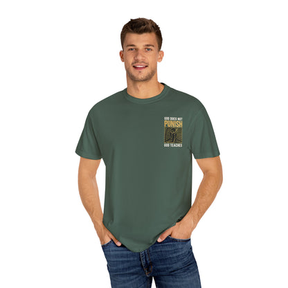 "God Does Not Punish - God Teaches" #03, Unisex T-shirt