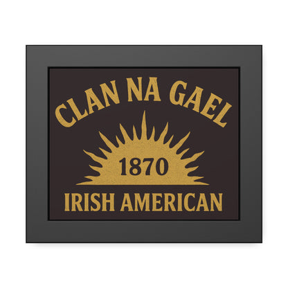 "Clan na Gael - Irish American", Framed Paper Poster (Seal Brown)
