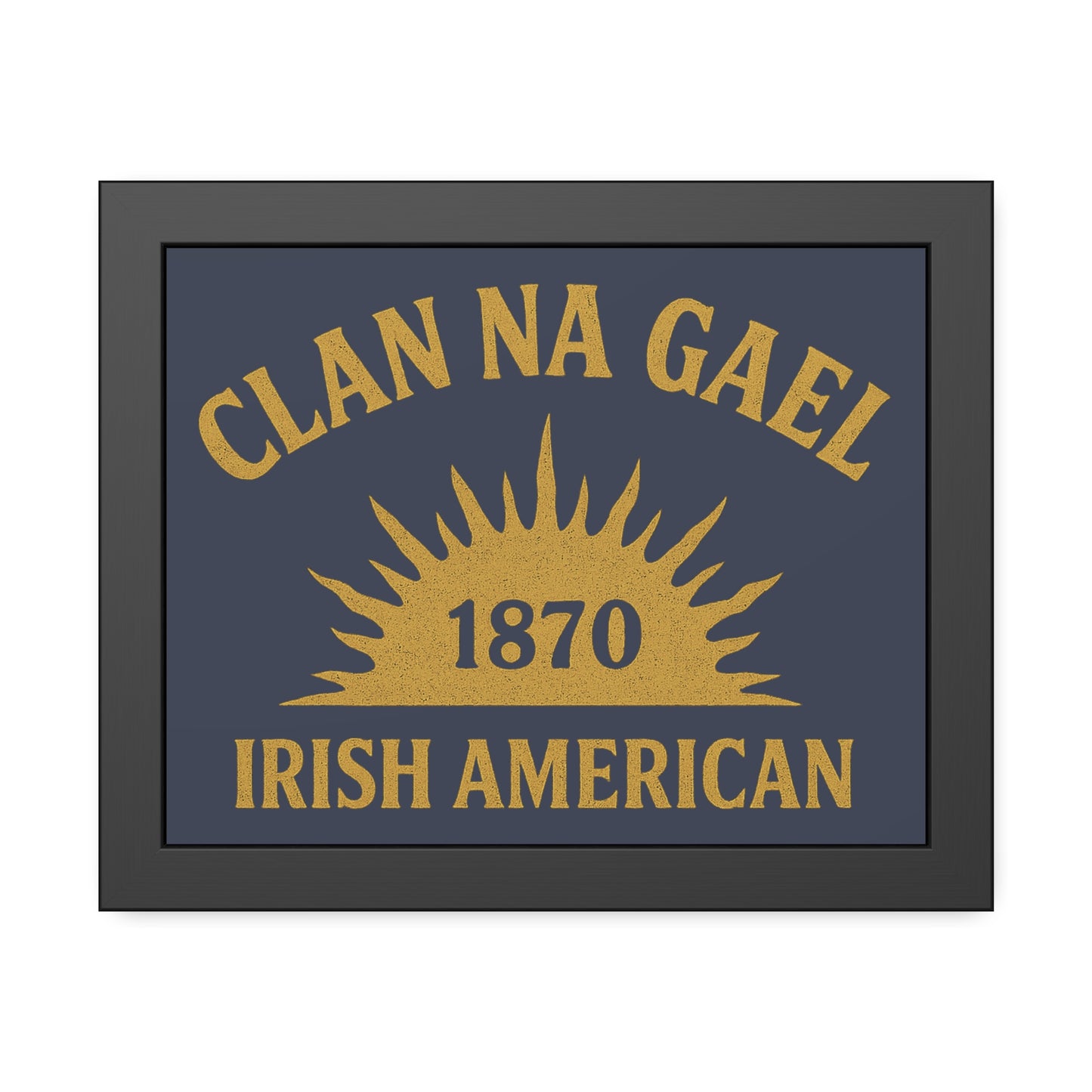 "Clan na Gael - Irish American", Framed Paper Poster (Blue Burka Grey)