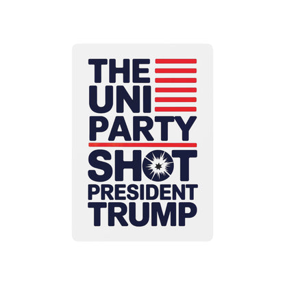 "The Uniparty Shot President Trump" #01, Political Playing Cards (Linen White)