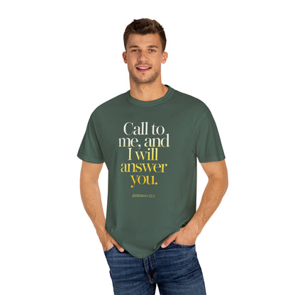 "Call to Me - Jeremiah 33:3" #02, Unisex T-shirt