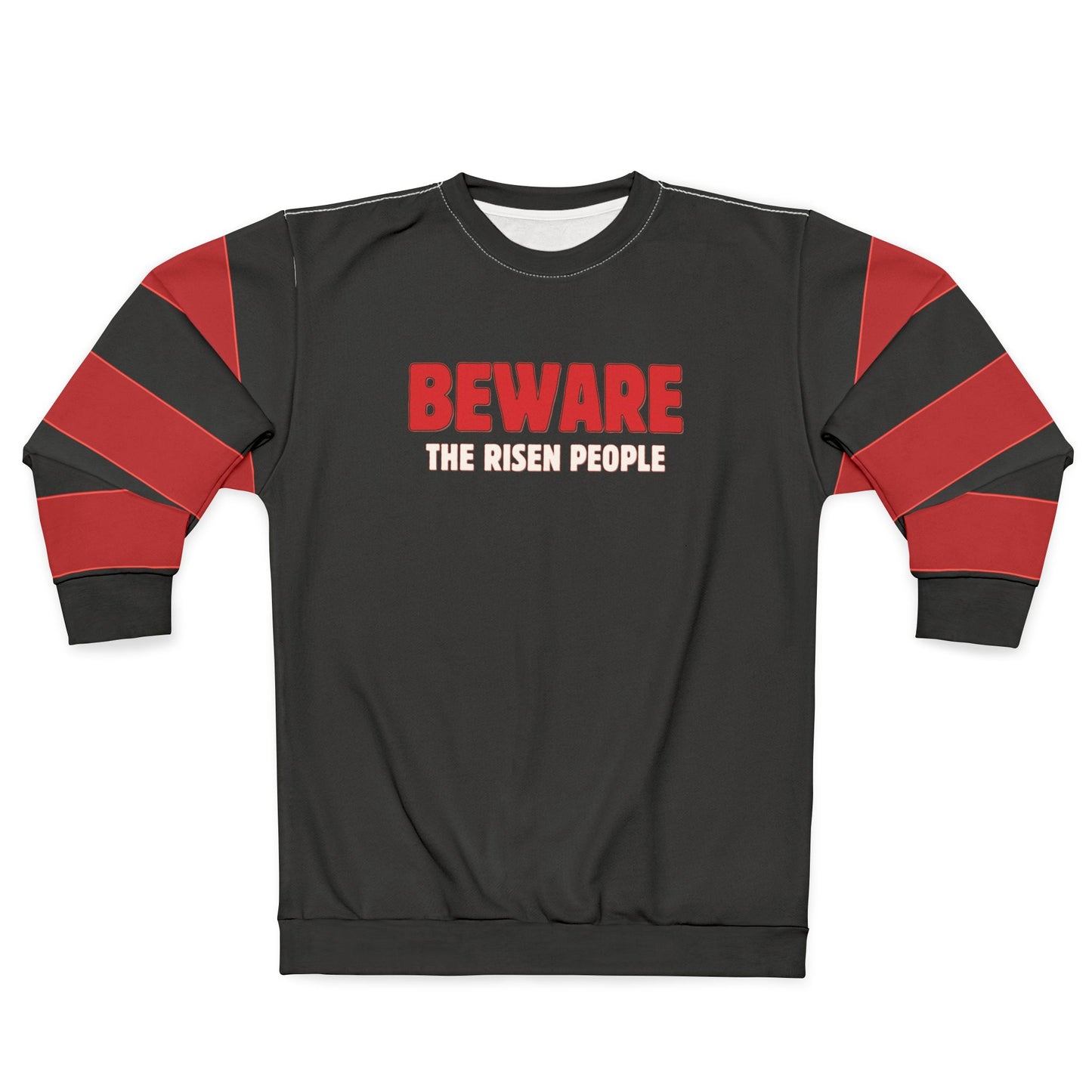 "Beware the Risen People", Unisex Sweatshirt (Void Black)