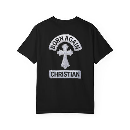 "Born Again Christian" #03, Unisex T-shirt