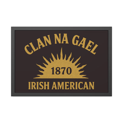 "Clan na Gael - Irish American", Framed Paper Poster (Seal Brown)
