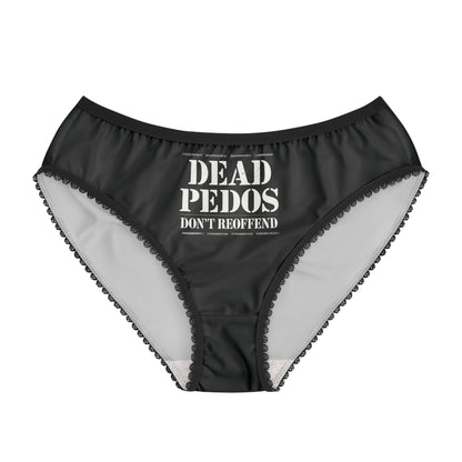 "Dead Pedos Don't Re-Offend", Women's Briefs (Void Black)