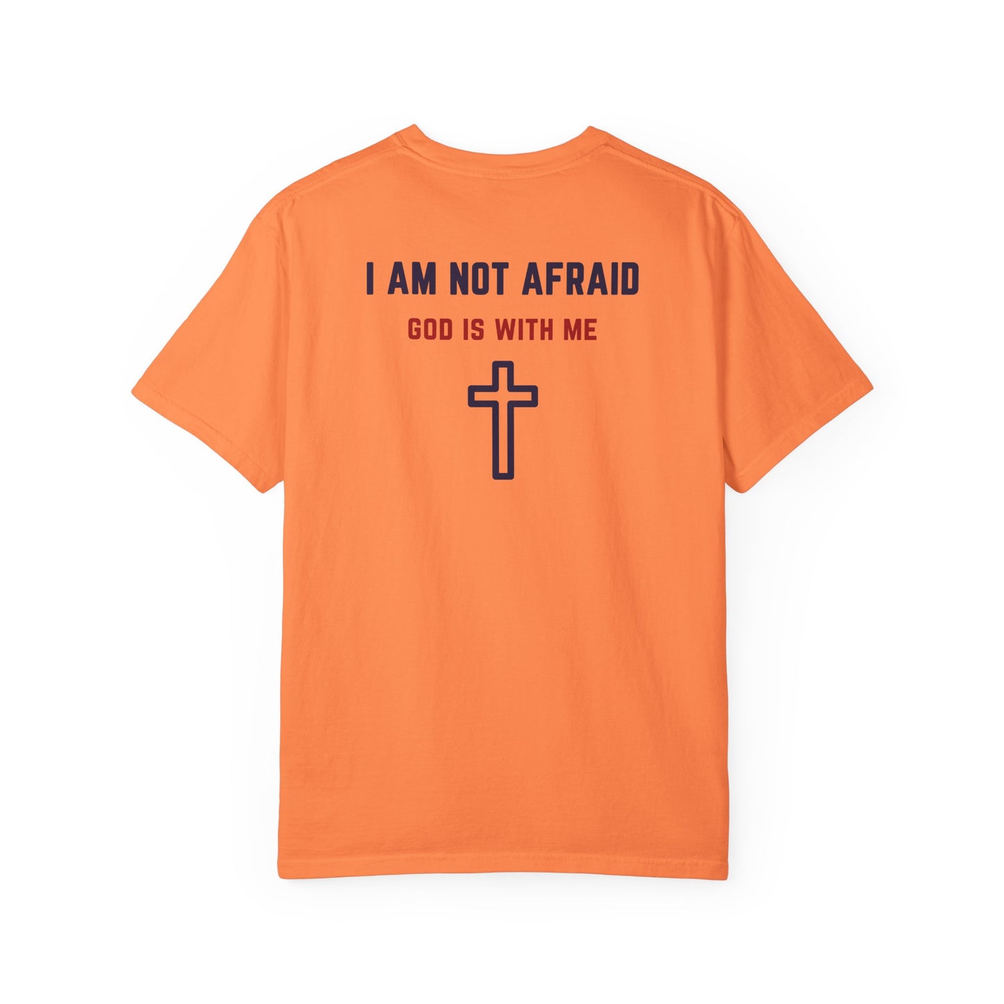 "I am not Afraid", Unisex T-shirt (Light Colors)