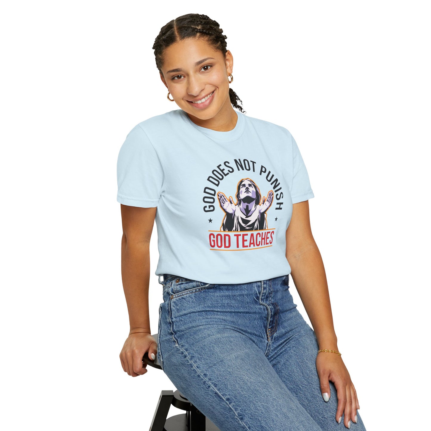 "God Does Not Punish - God Teaches" #01, Unisex T-shirt