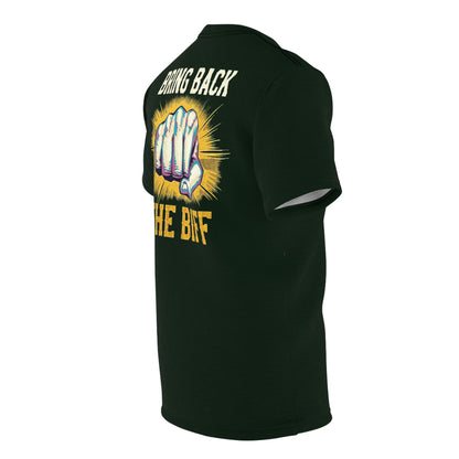 "Bring Back The Biff", Unisex T-shirt (Dark Woodland Green)