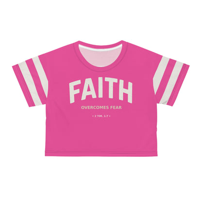 "Faith Overcomes Fear", Crop Tee (Hot Pink)