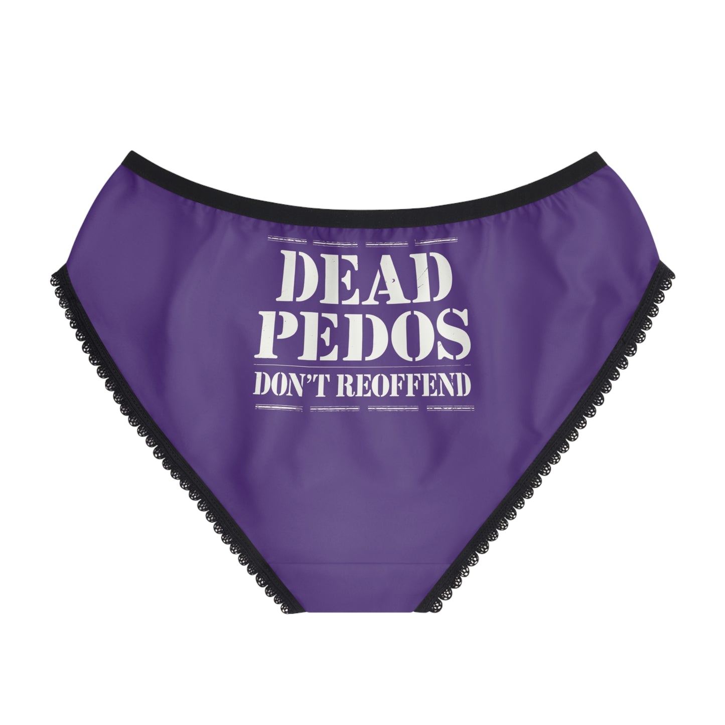 "Dead Pedos Don't Re-Offend", Women's Briefs (Deep Purple)