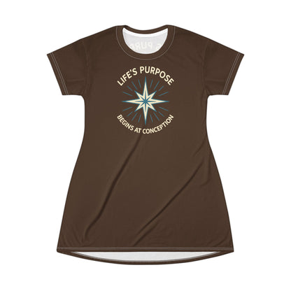 "Life's Purpose Begins at Conception #01", T-Shirt Dress (Bavarian Brown)