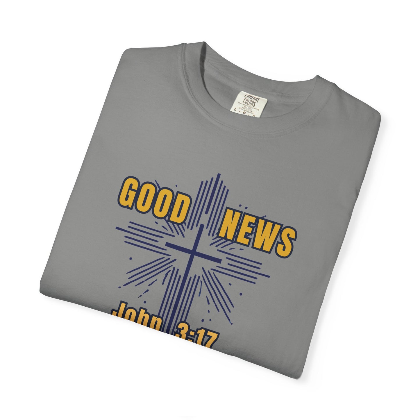 "Good News - John 3:17", Unisex T-shirt