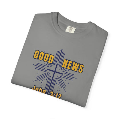 "Good News - John 3:17", Unisex T-shirt