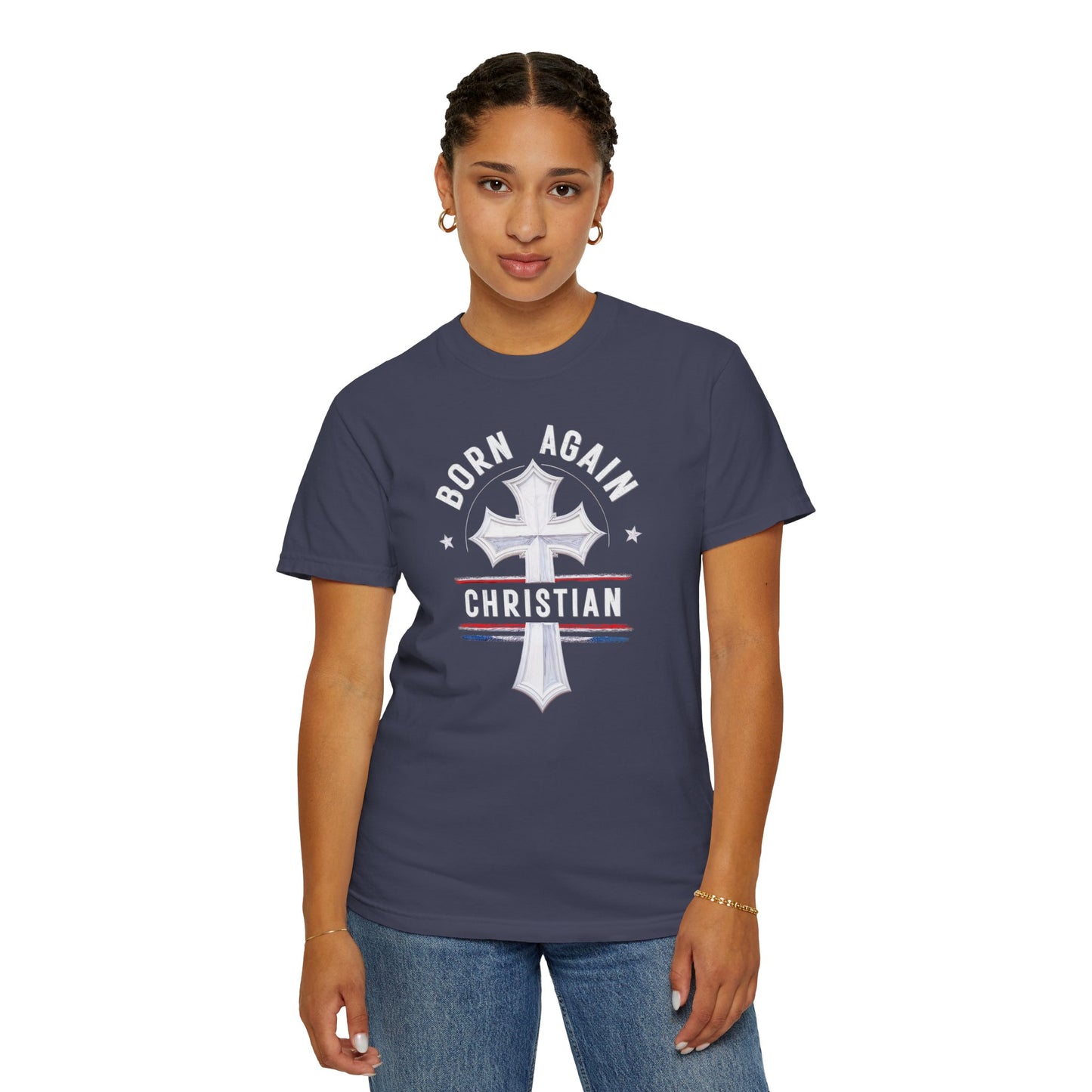 "Born Again Christian" #04, Unisex T-shirt