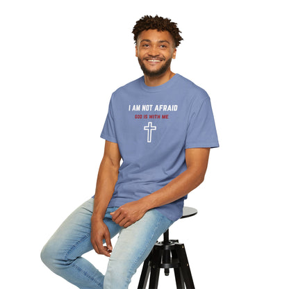 "I am not Afraid", Unisex T-shirt (Dark Colors)
