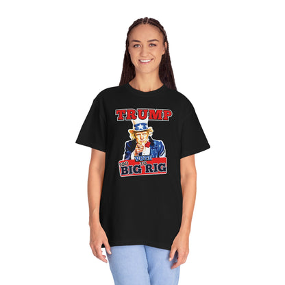 "Trump - Too Big To Rig", Unisex T-shirt