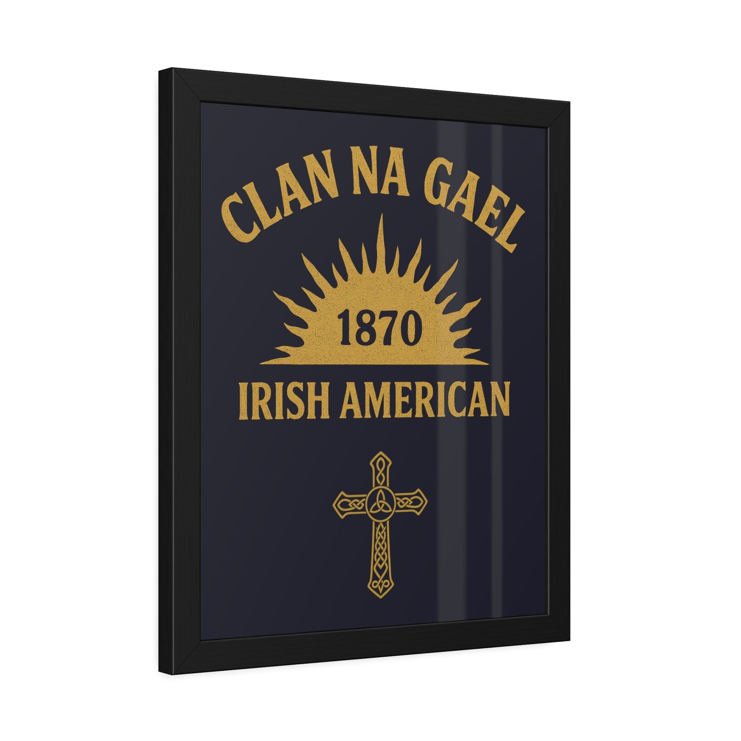 "Clan na Gael - Irish American", Framed Paper Poster (Black Rock Blue)