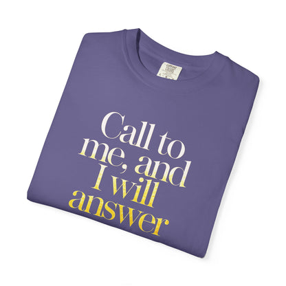 "Call to Me - Jeremiah 33:3" #02, Unisex T-shirt