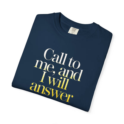 "Call to Me - Jeremiah 33:3" #02, Unisex T-shirt