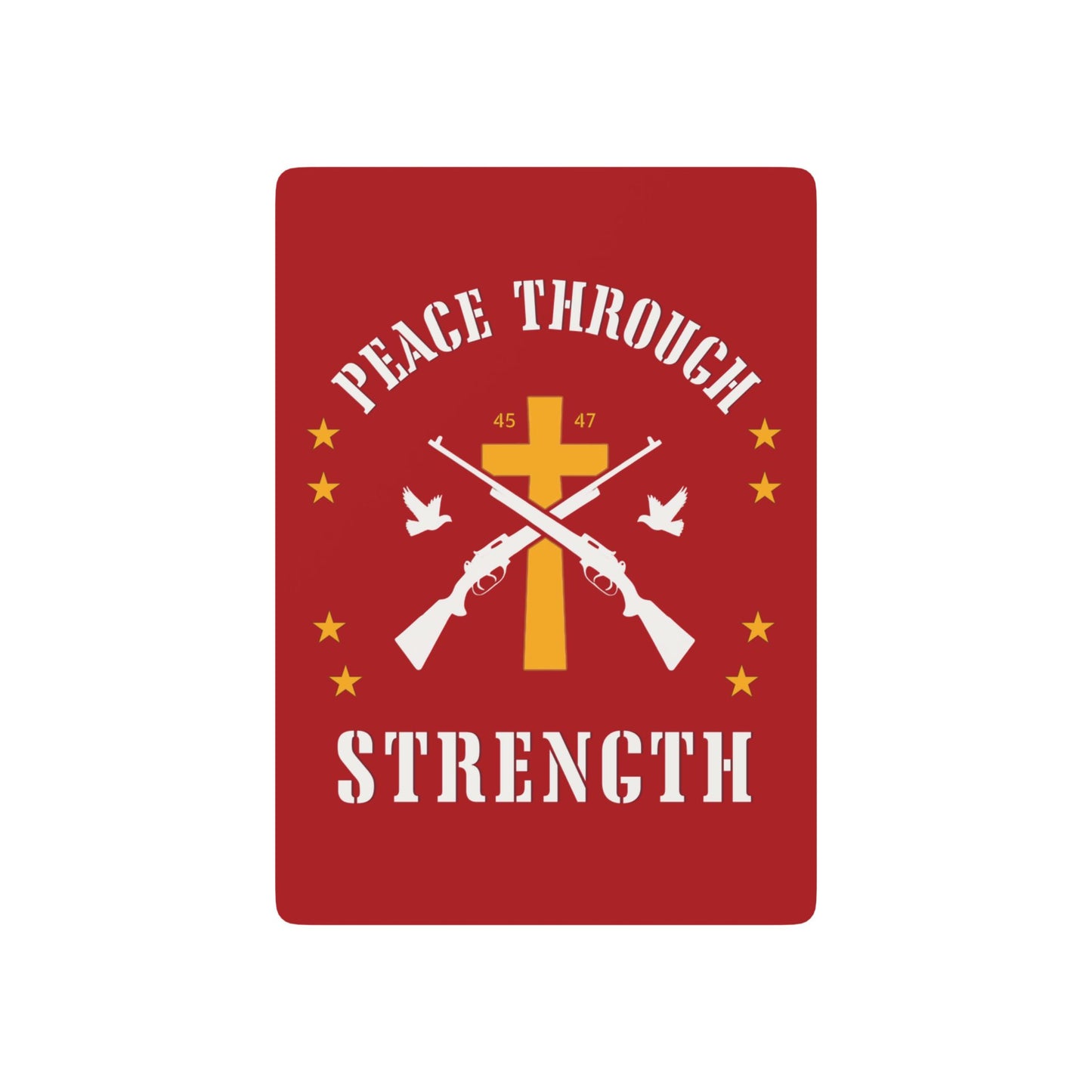 "Peace Through Strength" #01, Political Playing Cards (Blood Red)