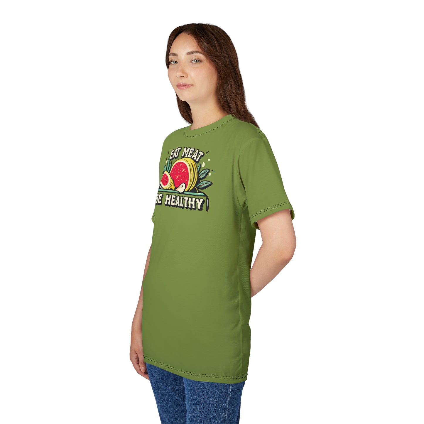 "Eat Meat & Be Healthy", Unisex T-shirt (Zombie Green)