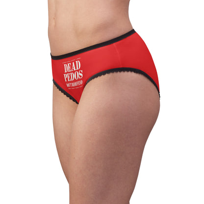 "Dead Pedos Don't Re-Offend", Women's Briefs (Peterhouse Red)