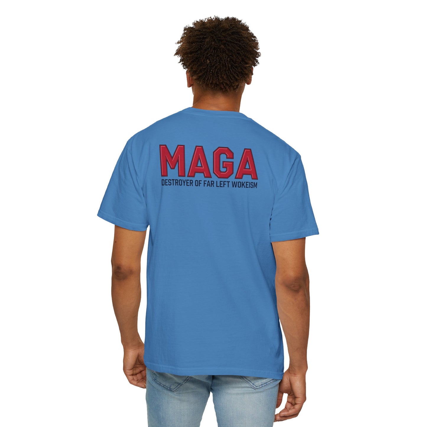 "MAGA - Destroyer of Far Left Wokeism", Unisex T-shirt
