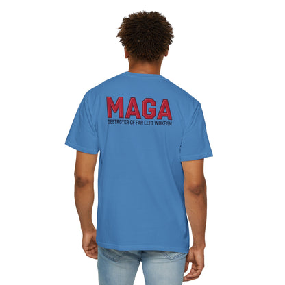 "MAGA - Destroyer of Far Left Wokeism", Unisex T-shirt