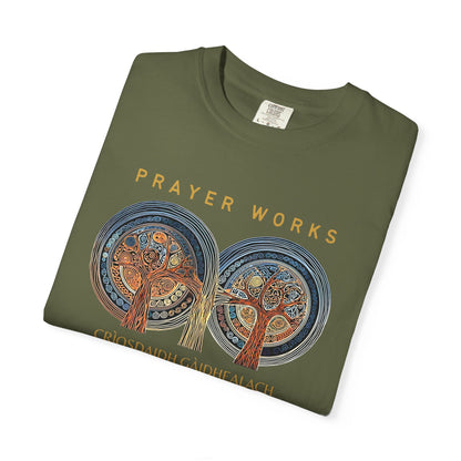 "Prayer Works - Criosdaidh Gàidhealach", Unisex T-shirt
