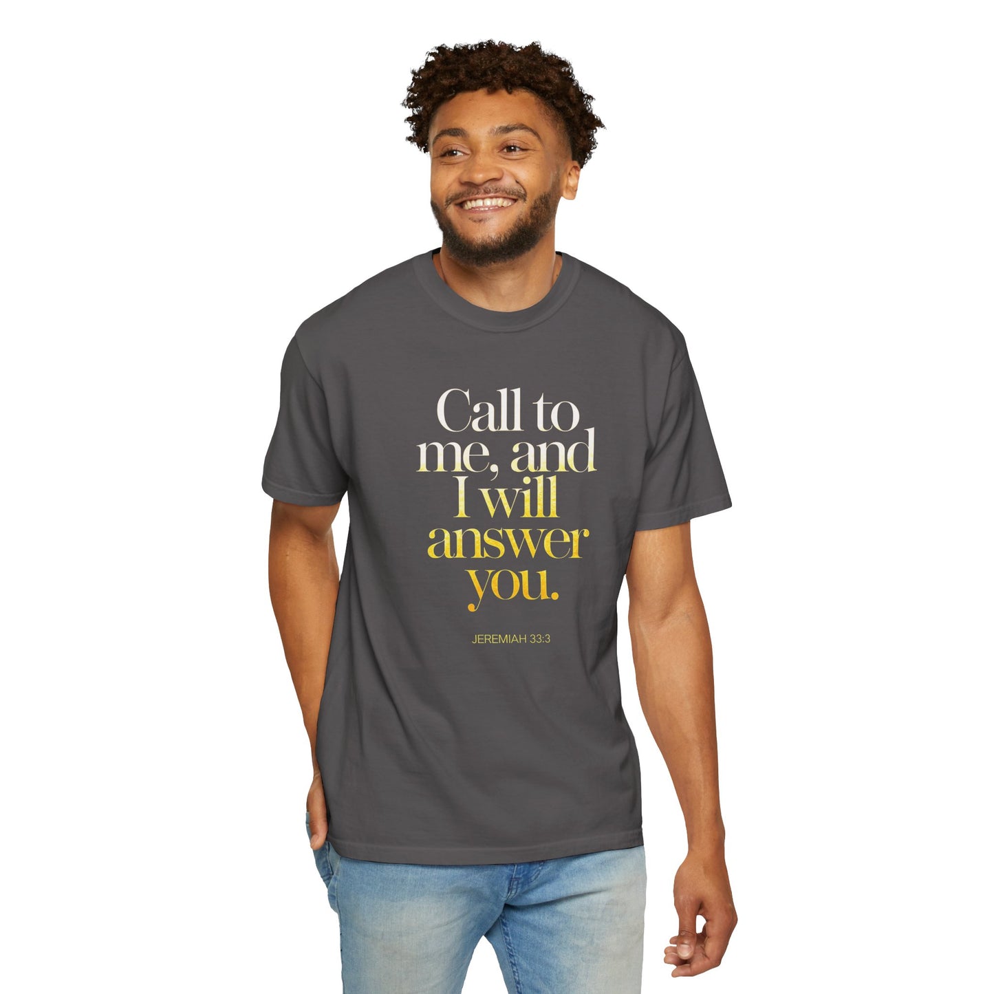 "Call to Me - Jeremiah 33:3" #02, Unisex T-shirt
