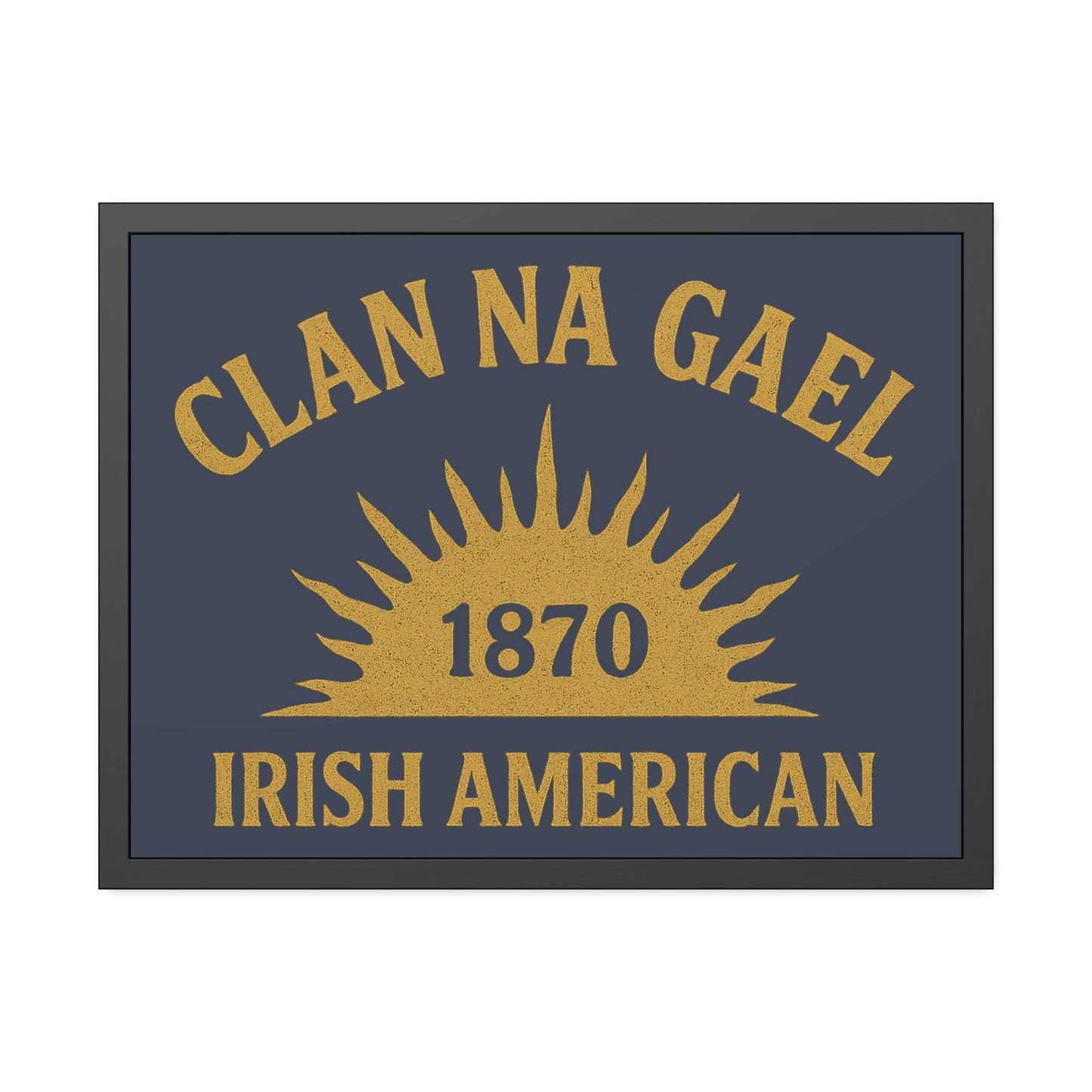 "Clan na Gael - Irish American", Framed Paper Poster (Blue Burka Grey)