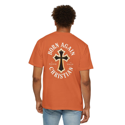 "Born Again Christian" #01, Unisex T-shirt