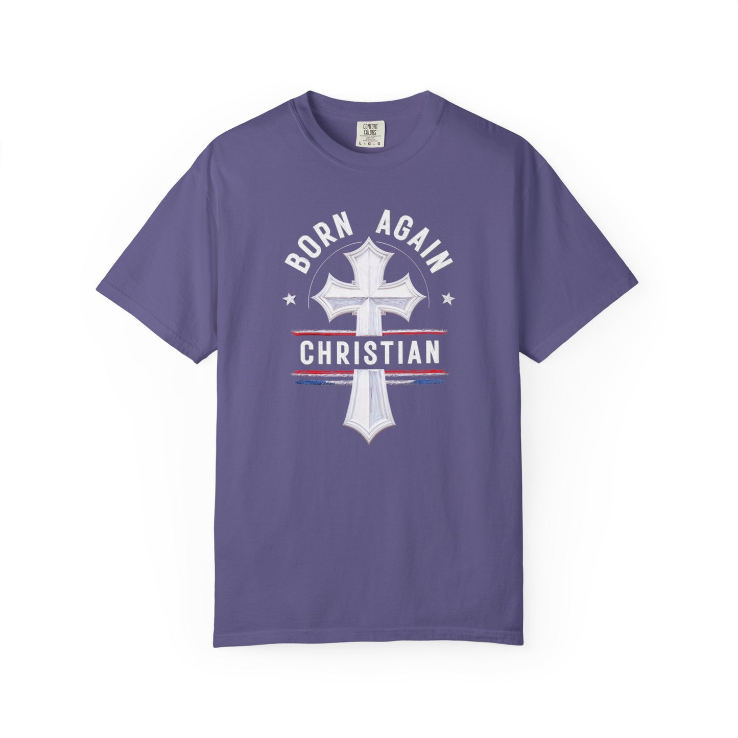 "Born Again Christian" #04, Unisex T-shirt