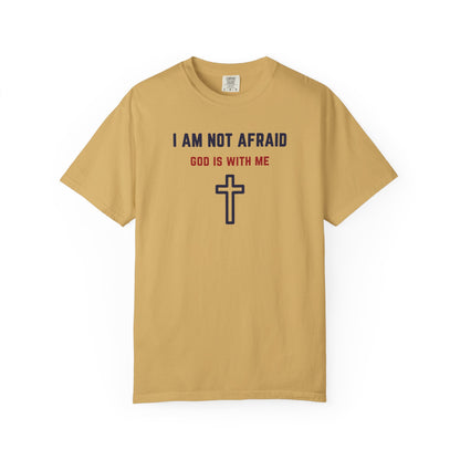 "I am not Afraid", Unisex T-shirt (Light Colors)