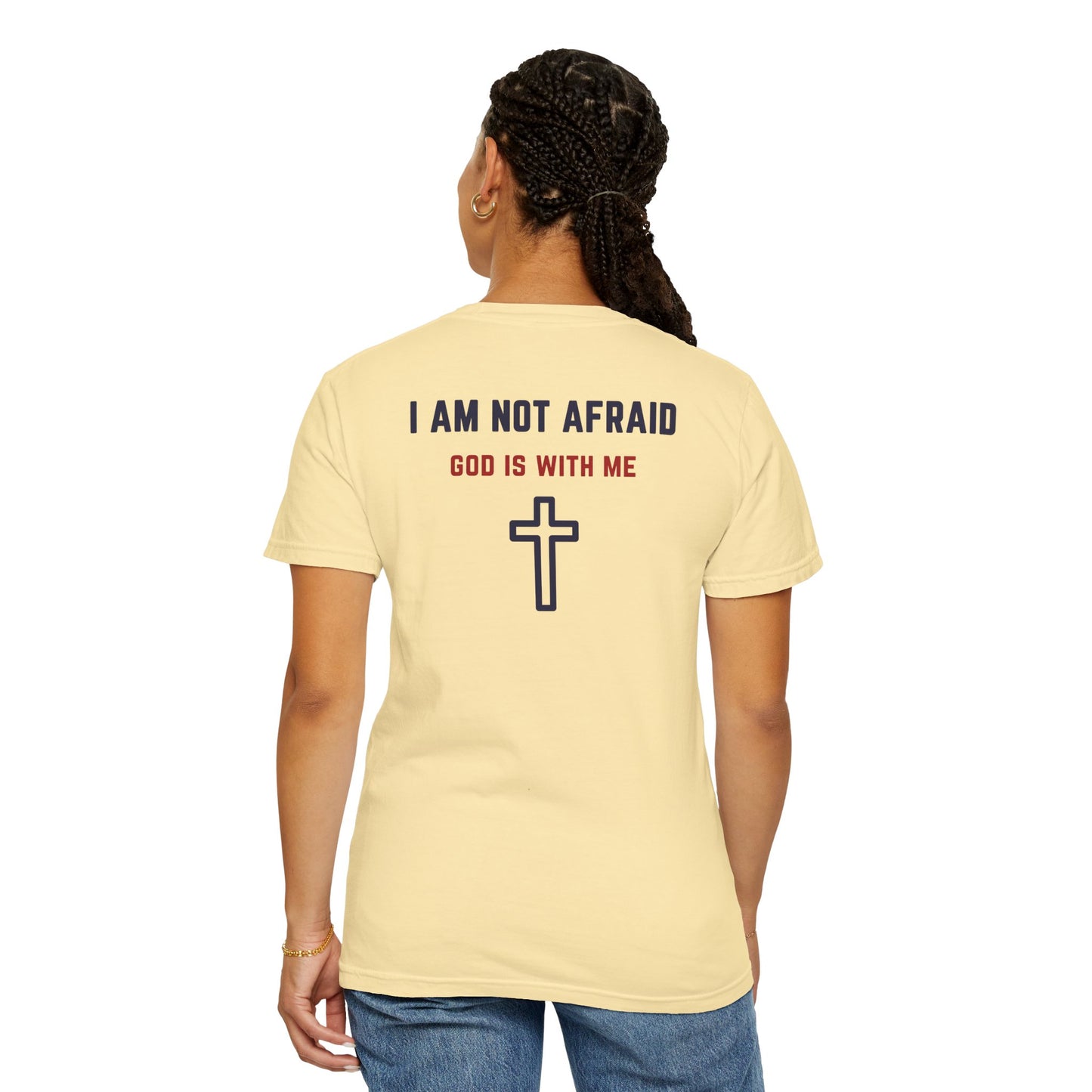 "I am not Afraid", Unisex T-shirt (Light Colors)