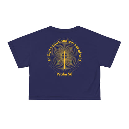"Psalm 56 - In God I Trust and Am Not Afraid", Crop Tee (Obsidian Blue)