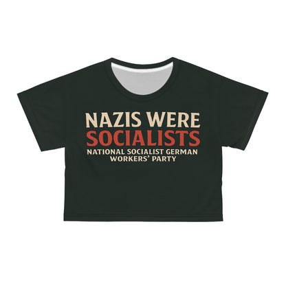 "Nazis were Socialists", Wearable Pattern Art Crop Tee (Jadeblack)