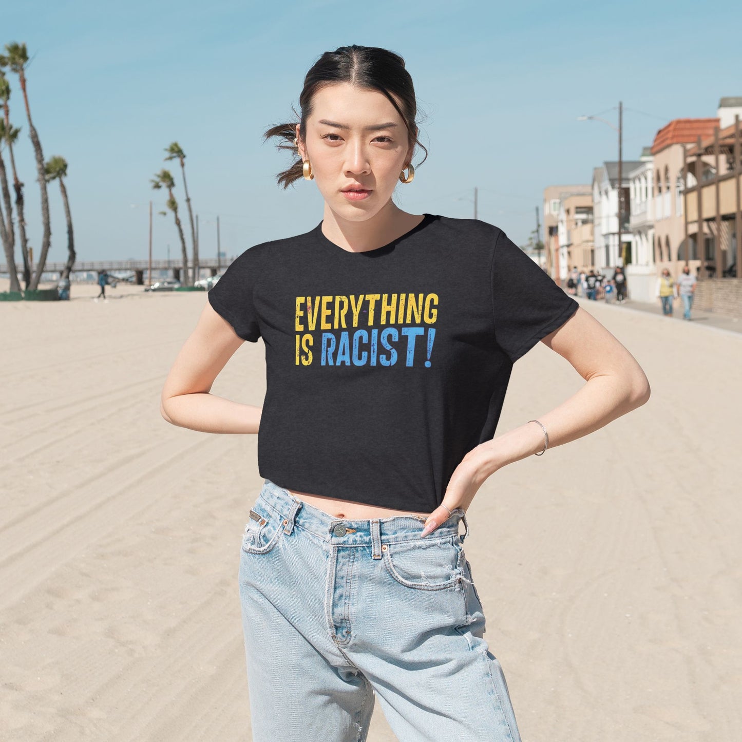 "Everything is Racist!", Women's Flowy Cropped Tee